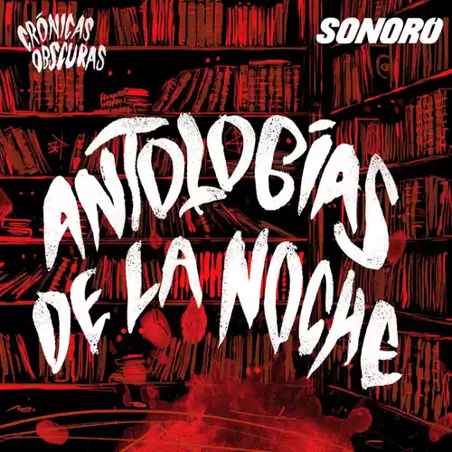 CRÓNICAS OBSCURAS | Antologías de la Noche cover